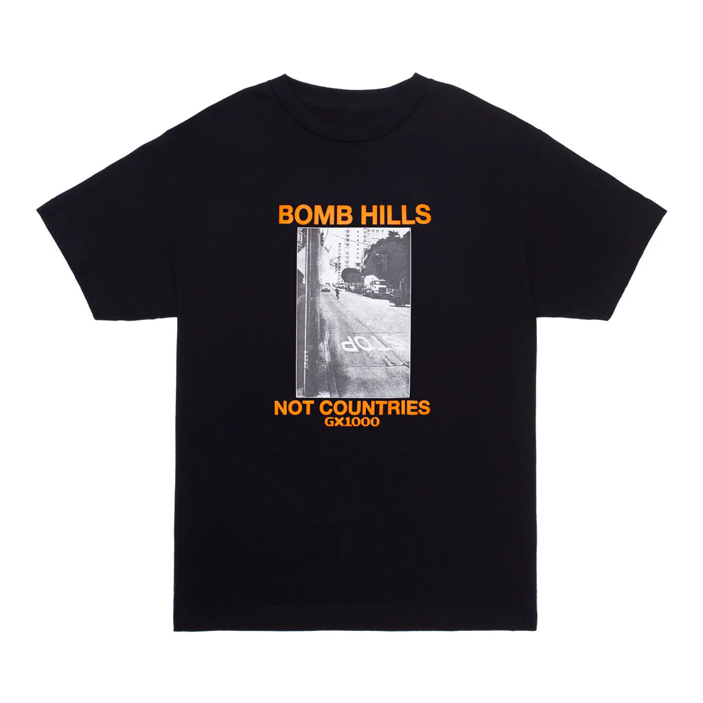 bomb hills not conutries tee