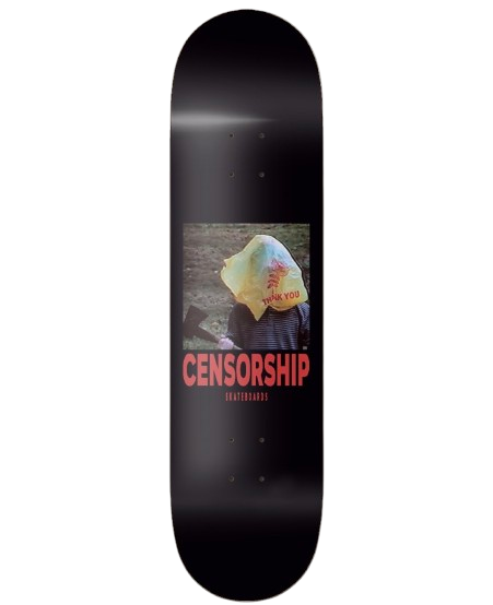 Censorship Thank You deck 8.3"